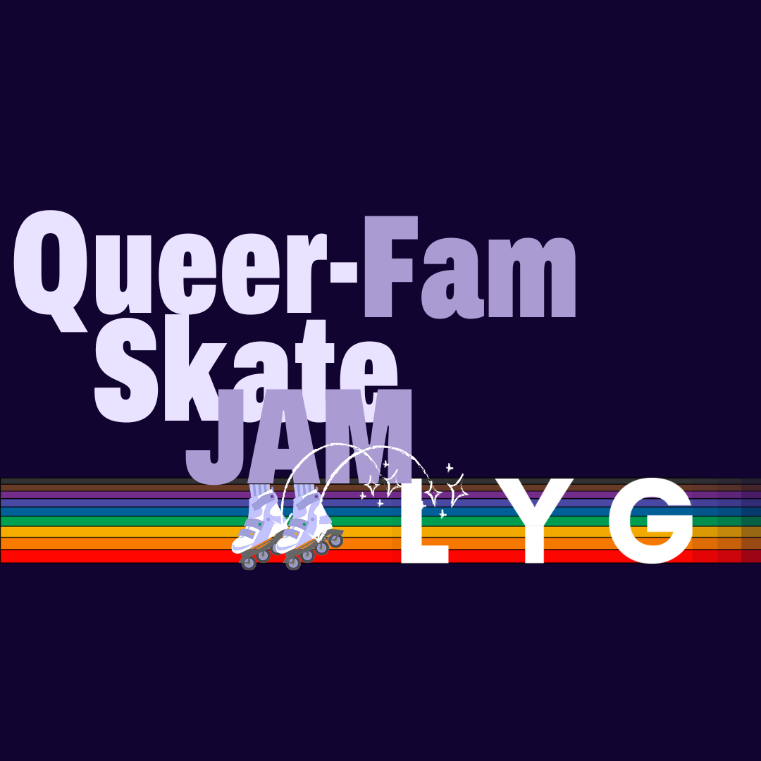 Queer-Fam Skate Jam