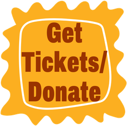 Get Tickets / Donate