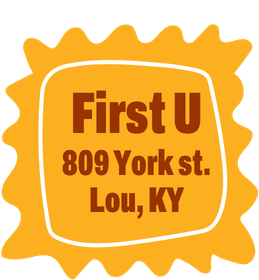 Location card: First U, 809 York Street, Louisville, Kentucky